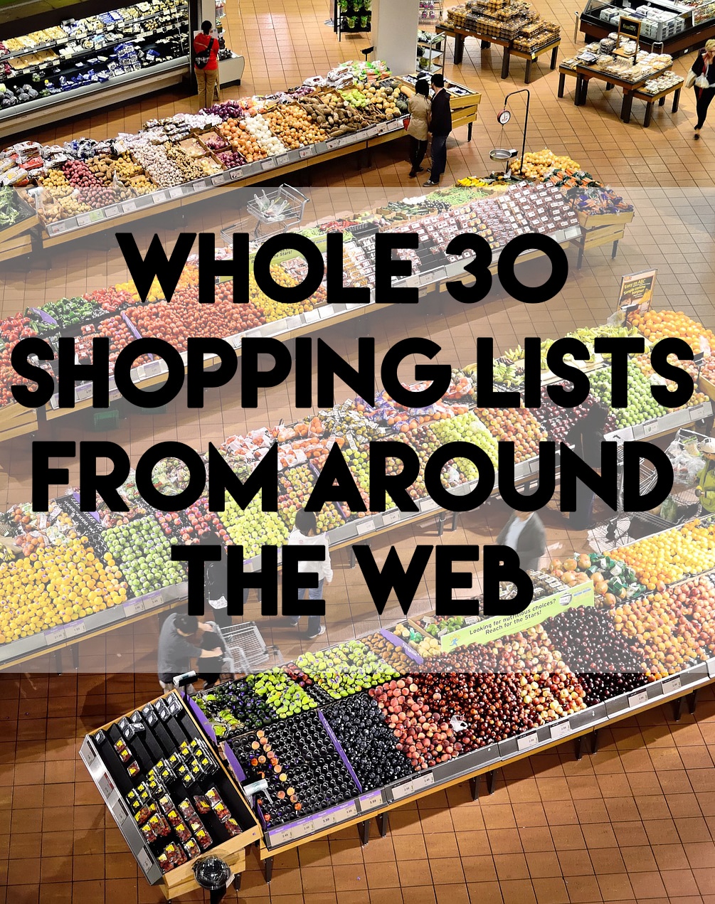 whole 30 shopping lists // stephanieorefice.net